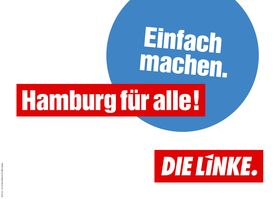 1. Großfläche (Variante 2) zur Bürgerschaftswahl: "Hamburg für alle! Einfach machen."