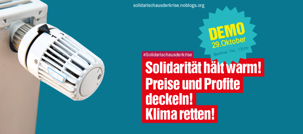 #SolidarischAusDerKrise - Demonstration: Samstag, 29.10., ab 13.00 Uhr am Berliner Tor